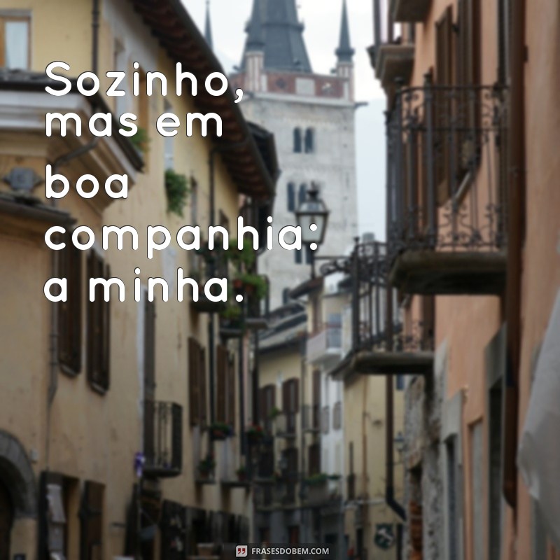 Descubra as melhores frases para legendar suas fotos masculinas solitárias 