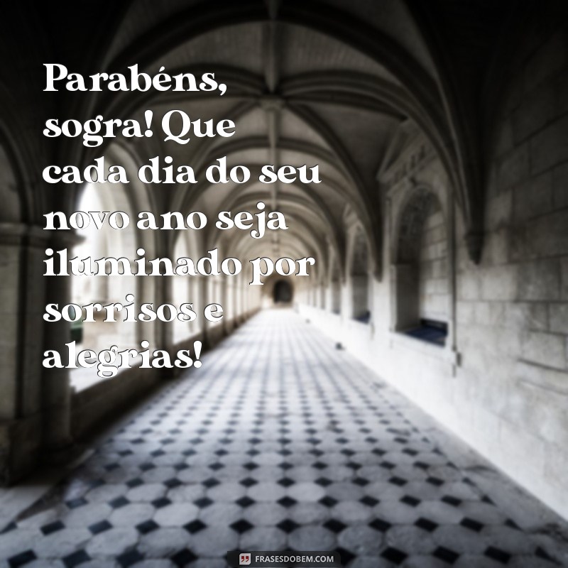 Mensagens Inspiradoras de Aniversário para Sogra Guerreira: Homenagens que Encantam 