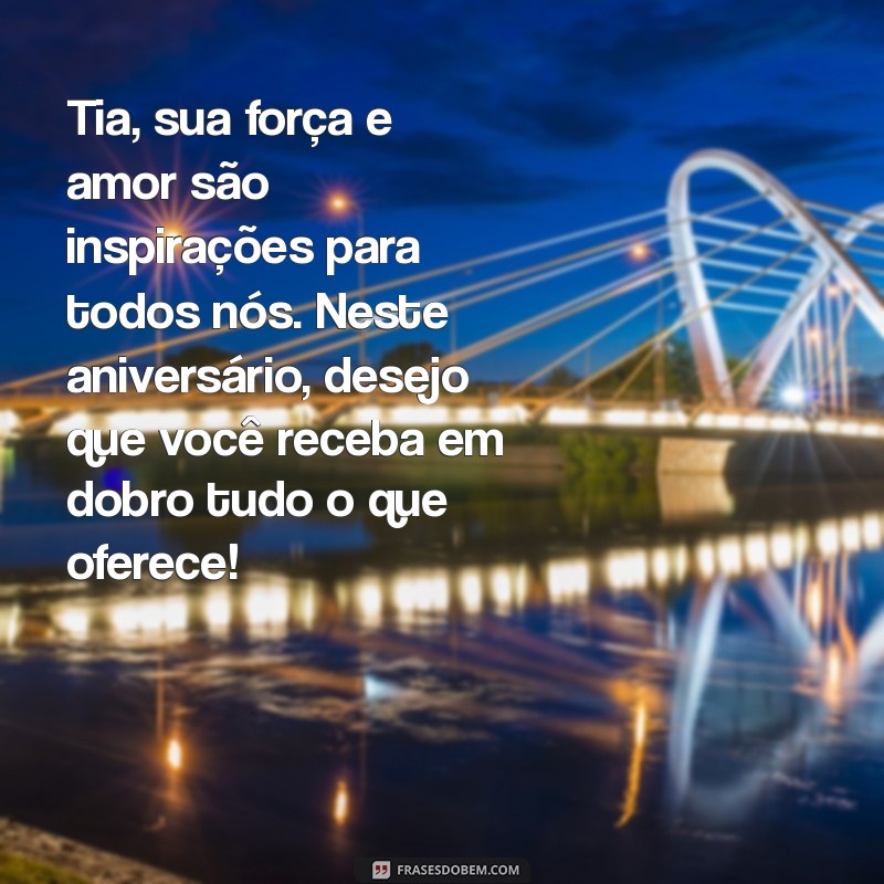 Mensagens de Aniversário Incríveis para Celebrar sua Tia Especial 