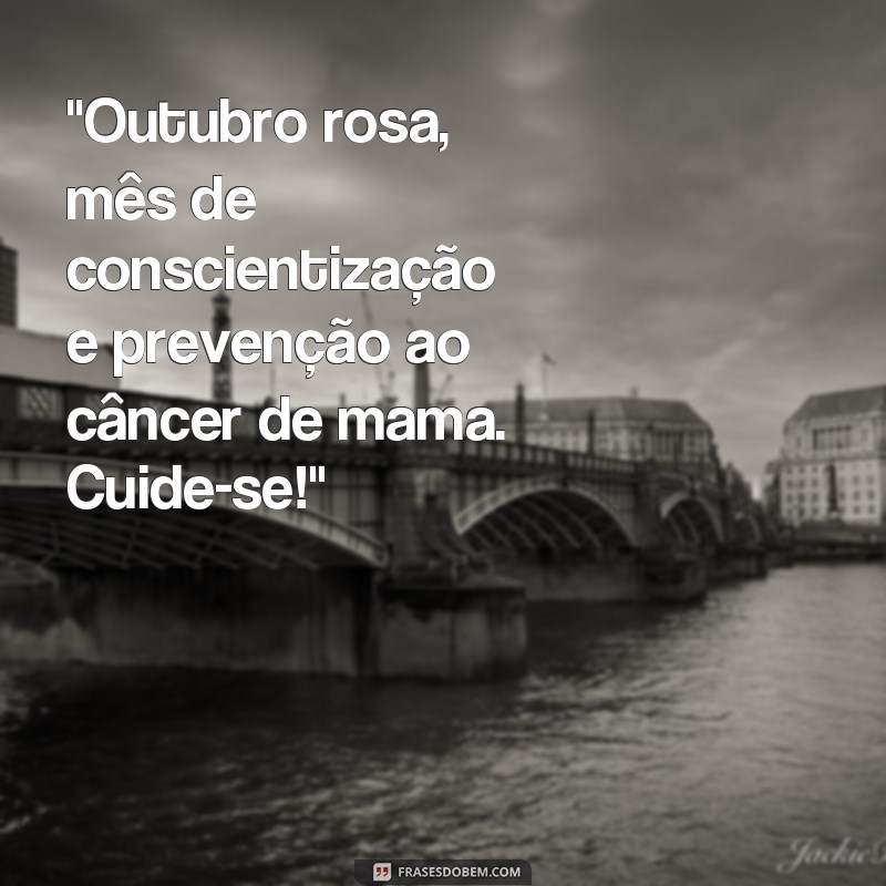 frases de motivação outubro rosa 