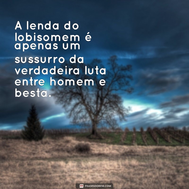 Descubra a Verdade Sobre o Lobisomem: Mitos, Lendas e Fatos Surpreendentes 