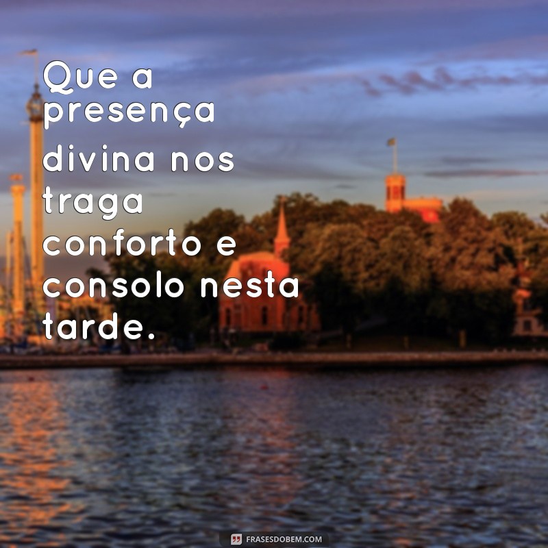 Descubra as melhores frases de agradecimento para o fim do dia: frases tarde da benção 