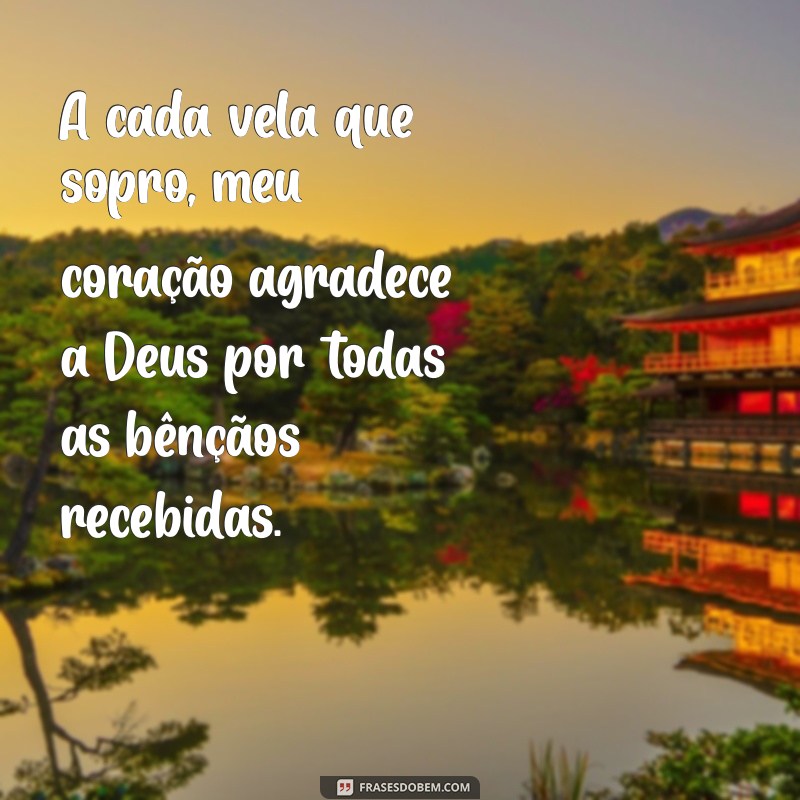 Agradecimento de Aniversário a Deus: Frases Inspiradoras para Celebrar a Vida 