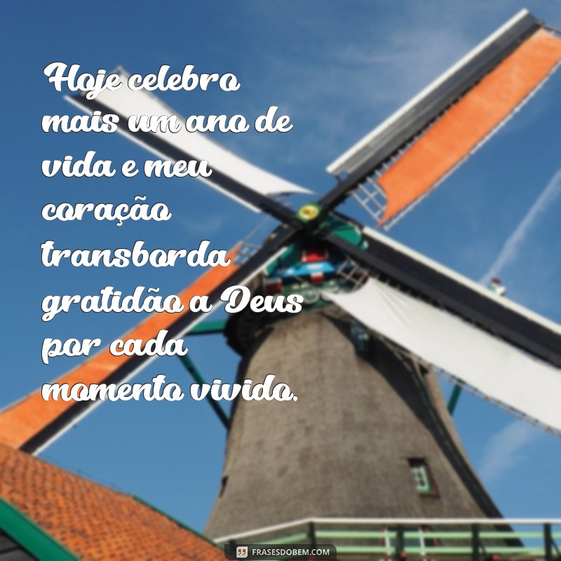 agradecimento de aniversário a deus Hoje celebro mais um ano de vida e meu coração transborda gratidão a Deus por cada momento vivido.