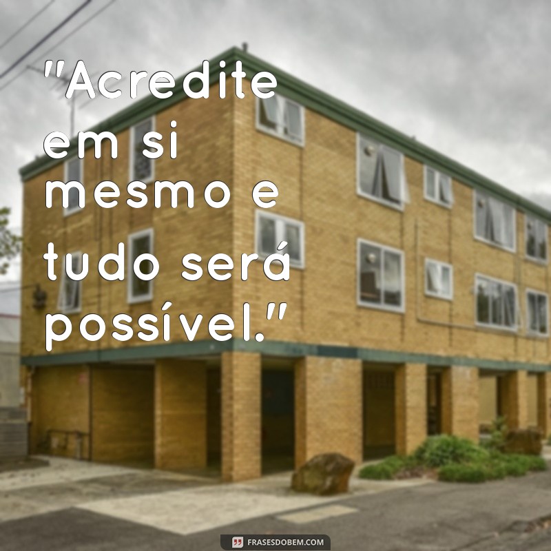 frases determinada para foto 