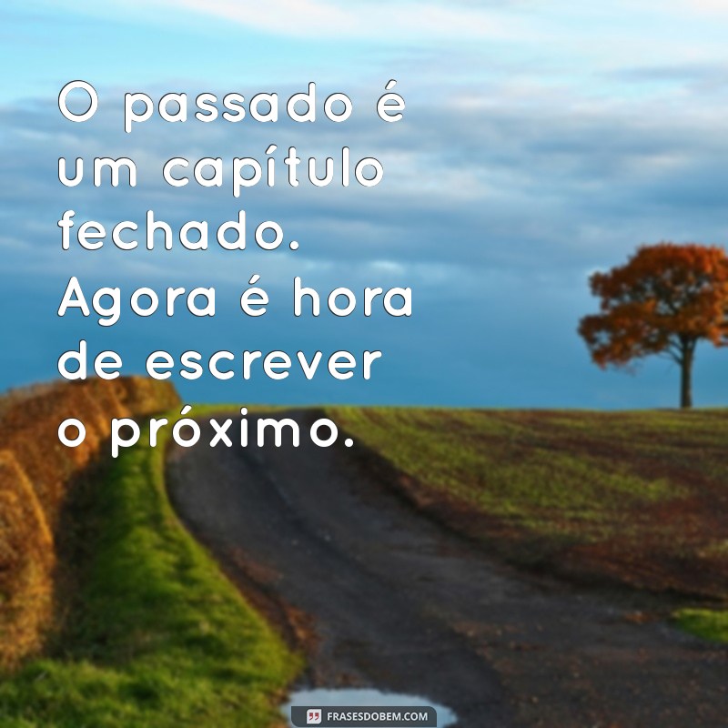 Hora de Virar a Página: Como Transformar Desafios em Oportunidades 