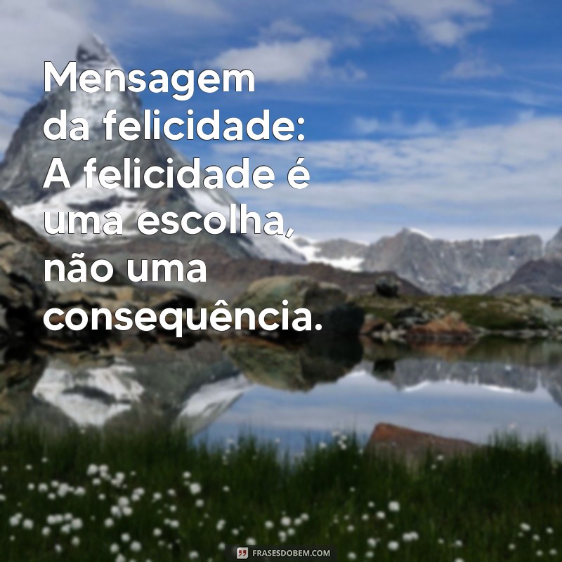 Mensagem do Dia: Inspire-se com Frases Motivacionais e Reflexões 