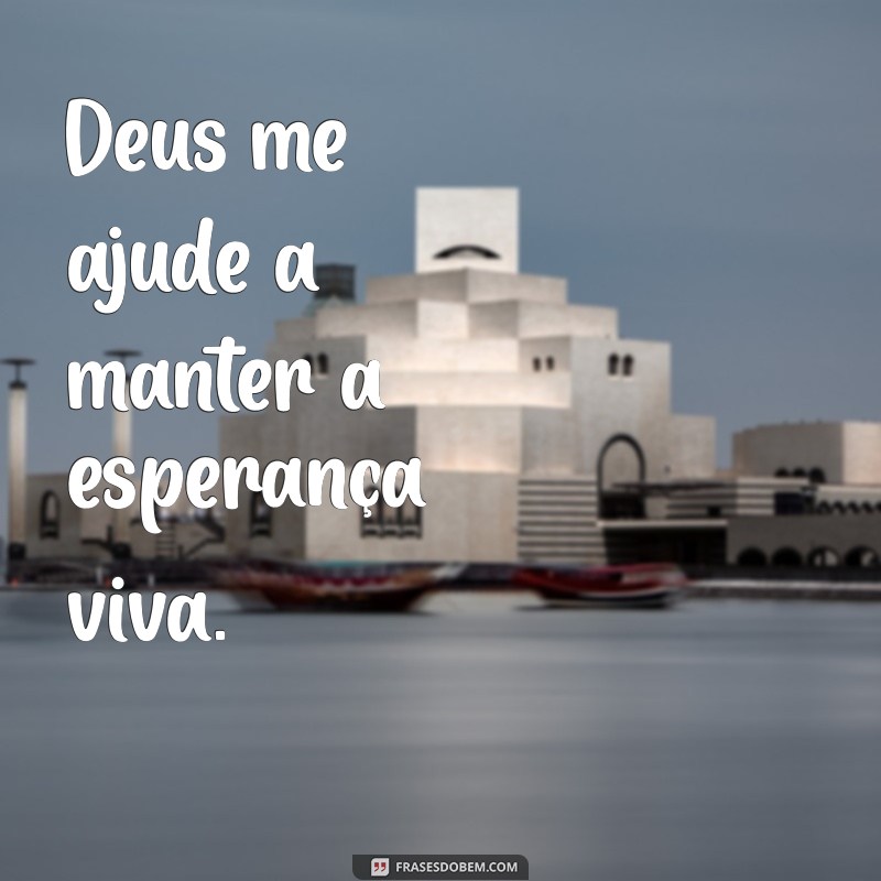 Como Encontrar Força em Momentos Difíceis: Deus Me Ajude 