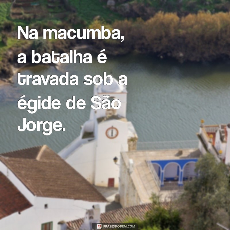 São Jorge: Mitos e Verdades sobre sua Relação com a Macumba 