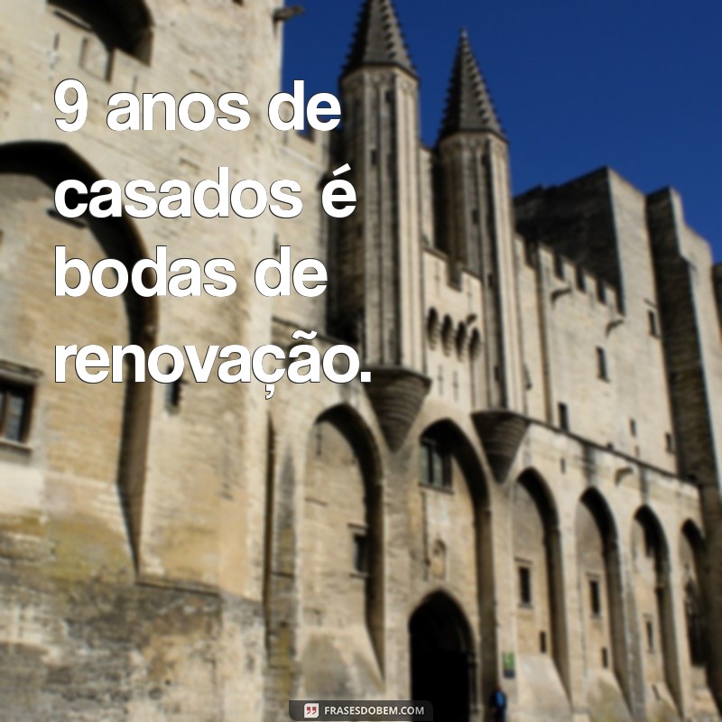 Descubra o Significado das Bodas de 9 Anos de Casamento 