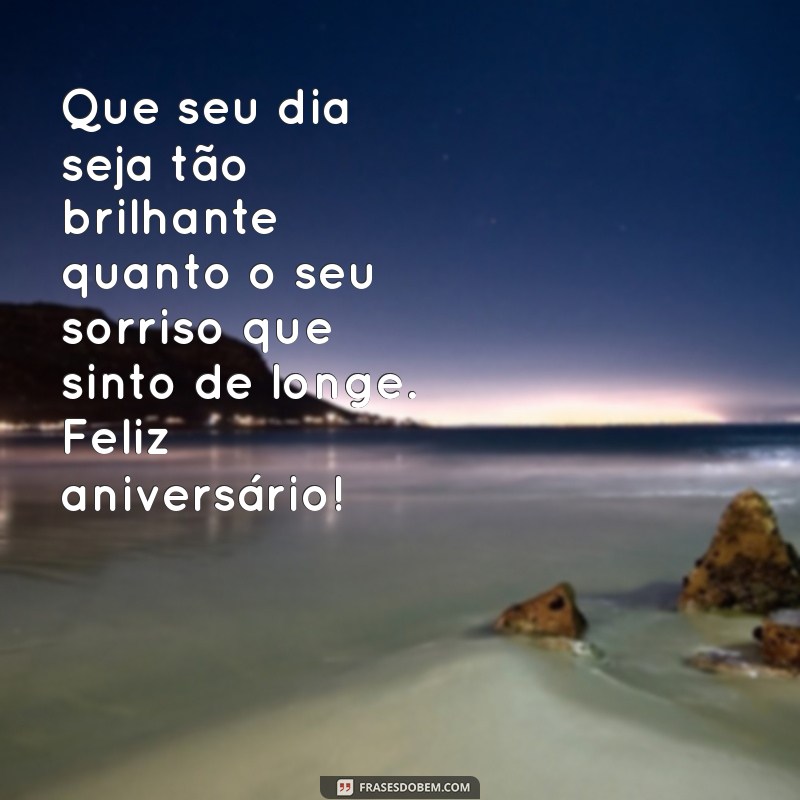 Como Celebrar o Aniversário do Seu Amor à Distância: Mensagens e Dicas Incríveis 