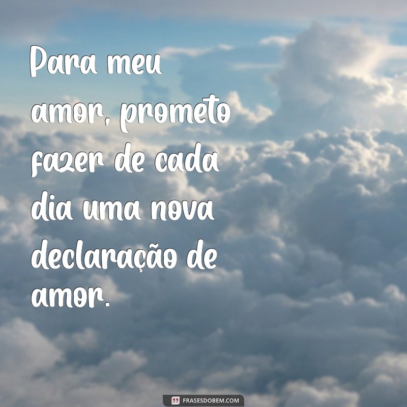 Frases Românticas para Declarar seu Amor 