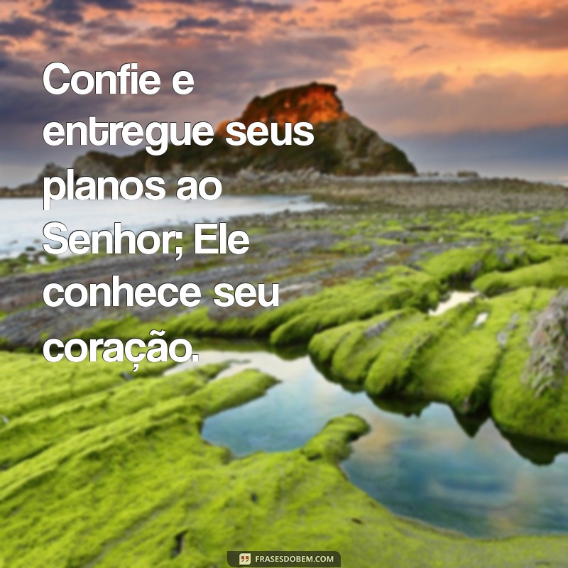 Como Entregar Seus Planos ao Senhor e Encontrar Paz Interior 