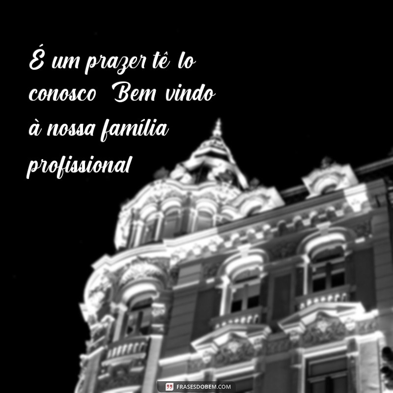 Bem-vindo ao Trabalho: Dicas para uma Integração Suave no Ambiente Profissional 