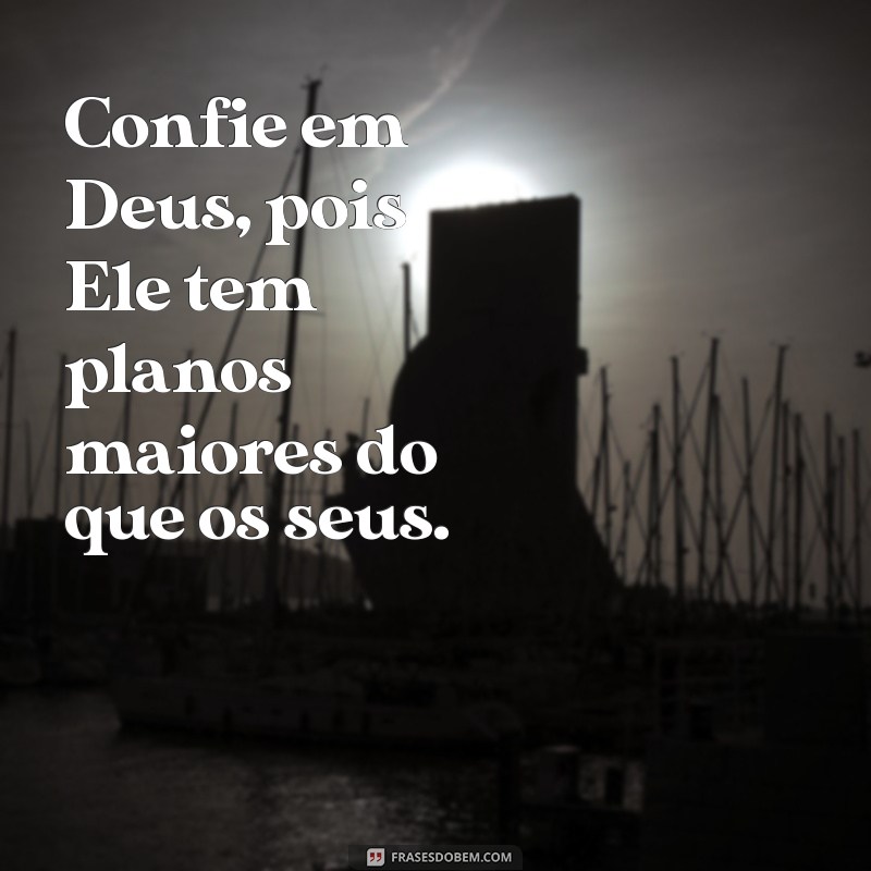 Frases Curtas e Bonitas de Deus para Inspirar sua Fé 