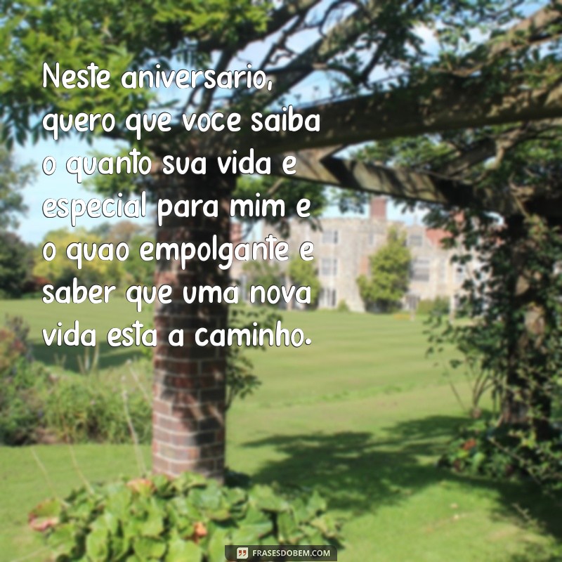 Mensagens Emocionantes de Aniversário para Mães de Filhas Grávidas 