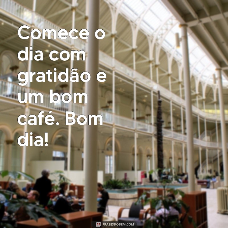 Comece Seu Dia com Estilo: Frases Inspiradoras para Apreciar o Café pela Manhã 