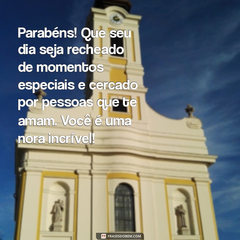 As Melhores Mensagens de Feliz Aniversário para Sua Nora Querida 