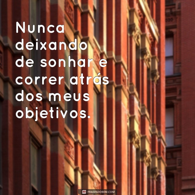 Descubra as melhores frases para deixar sua biografia incrível! 