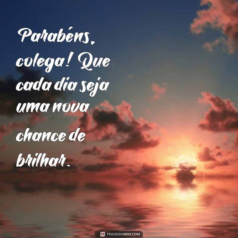 Mensagens Criativas de Feliz Aniversário para Colegas de Trabalho 