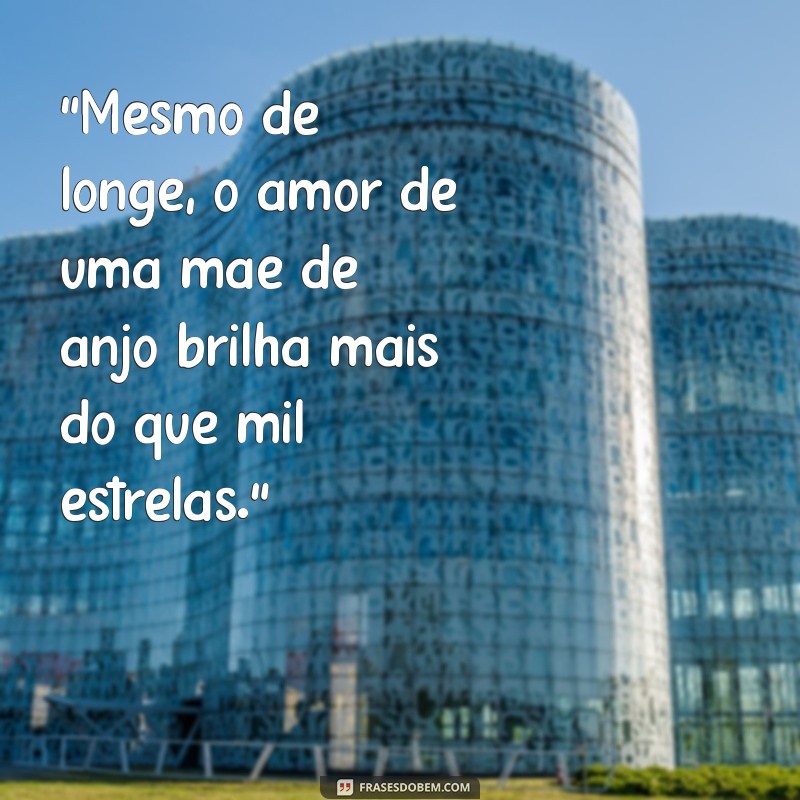 frases para status mãe de anjo 