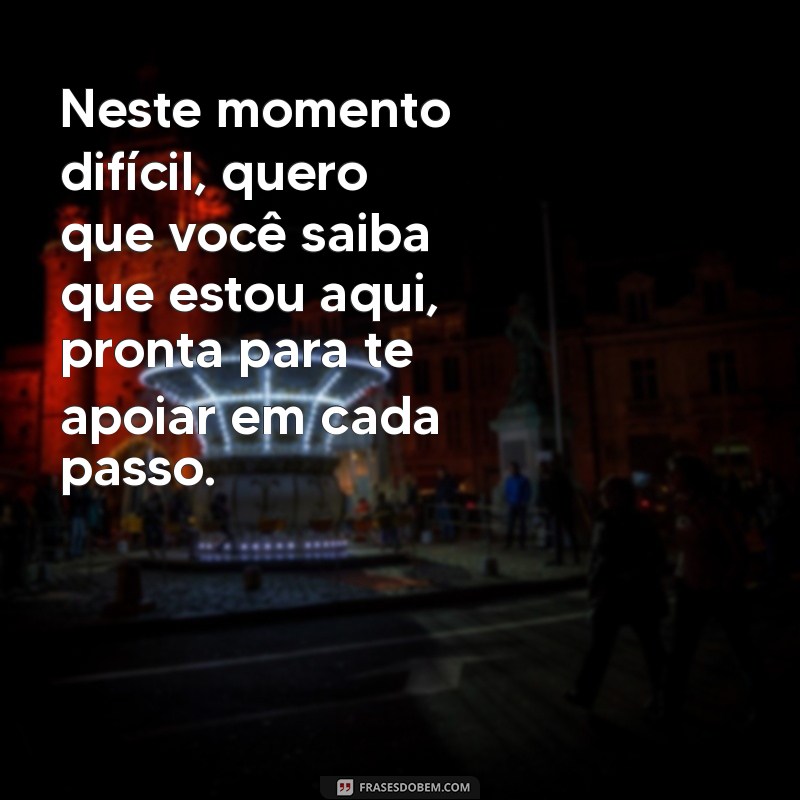 Como Confortar uma Amiga em Luto: Mensagens de Apoio para Perda do Pai 