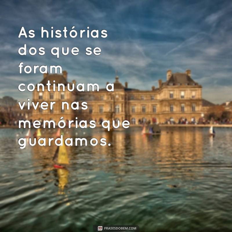 Frases Bonitas para o Dia de Finados: Homenagens que Tocam o Coração 