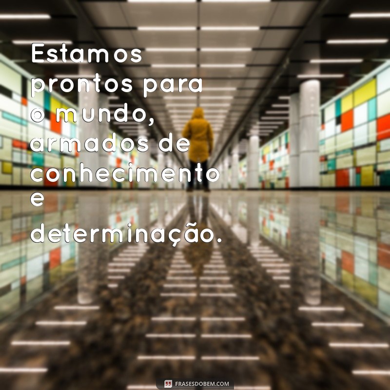 Frases Inspiradoras para Celebrar sua Conclusão de Curso 