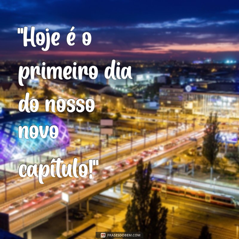 frases de inauguração 