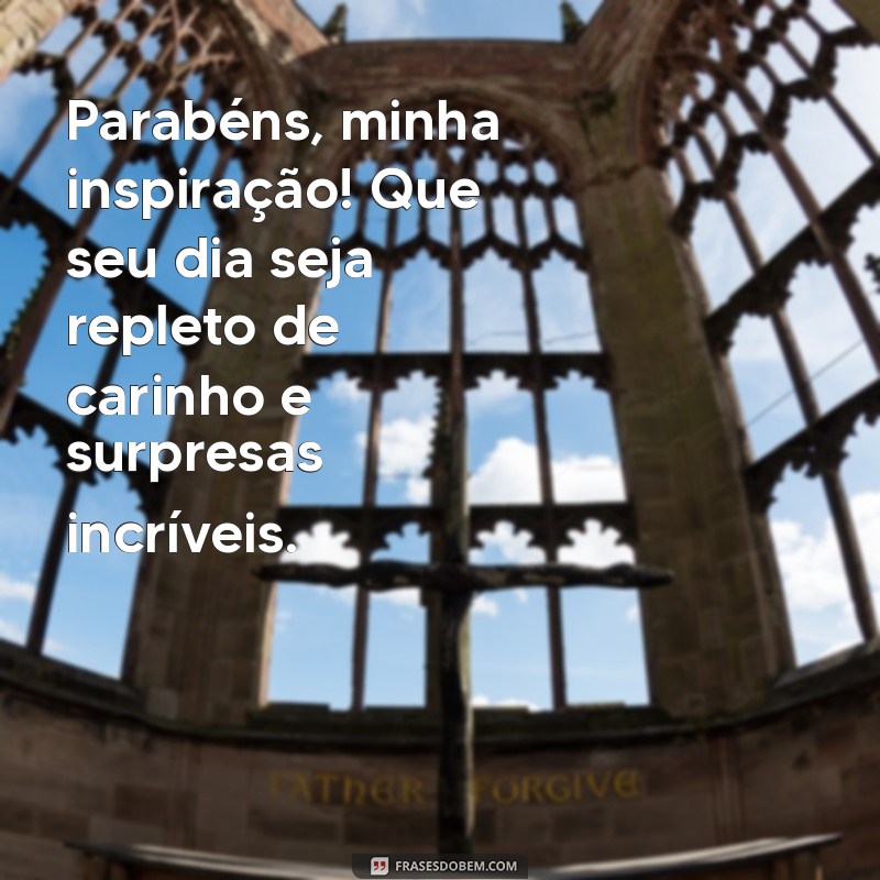 Frases de Aniversário para Encantar Seu Marido: Mensagens Cheias de Amor 