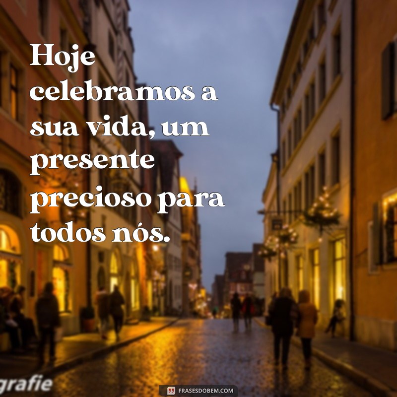 Frases Encantadoras para Celebrar Aniversários: Mensagens que Tocam o Coração 