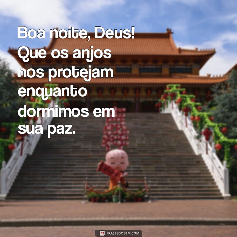 Frases Inspiradoras de Boa Noite para Agradecer a Deus 