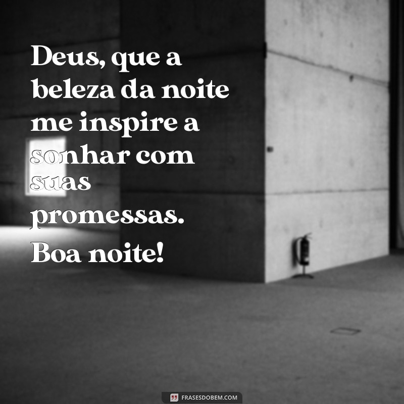 Frases Inspiradoras de Boa Noite para Agradecer a Deus 