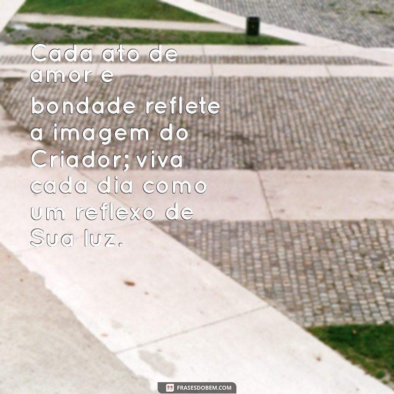 Frases do Dia: Reflexões Bíblicas para Inspirar Sua Jornada Espiritual 