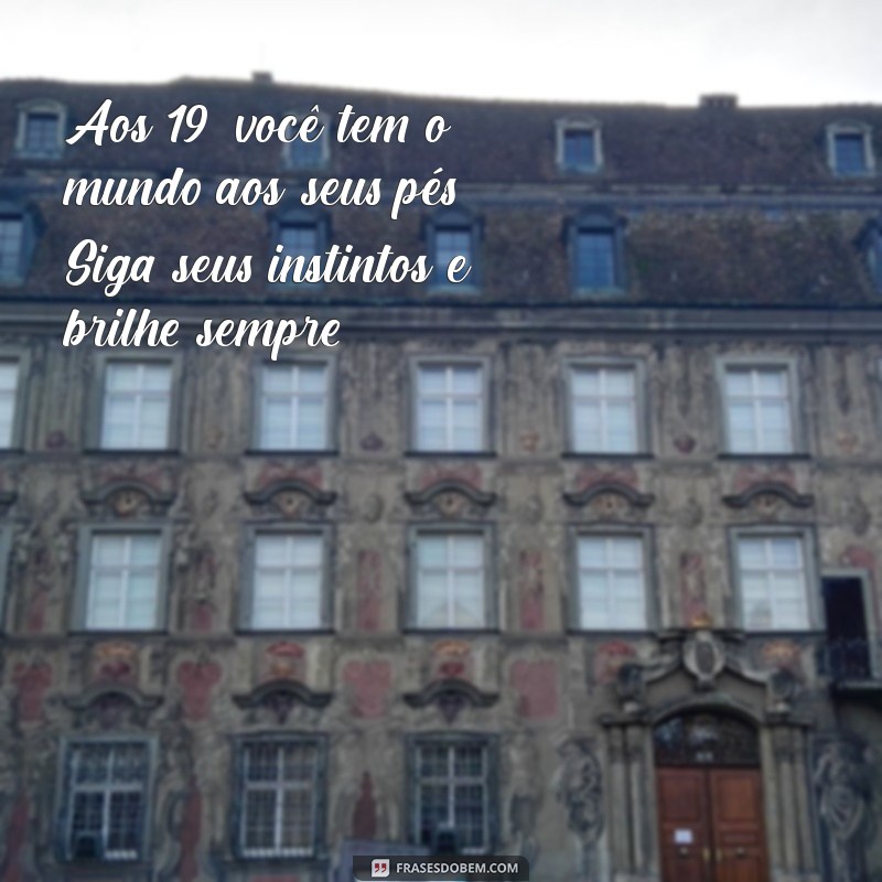 Mensagens Emocionantes de Aniversário para Filhas de 19 Anos: Celebre com Amor! 