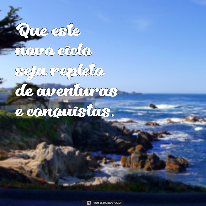 Frases Inspiradoras para Celebrar Seu Aniversário 