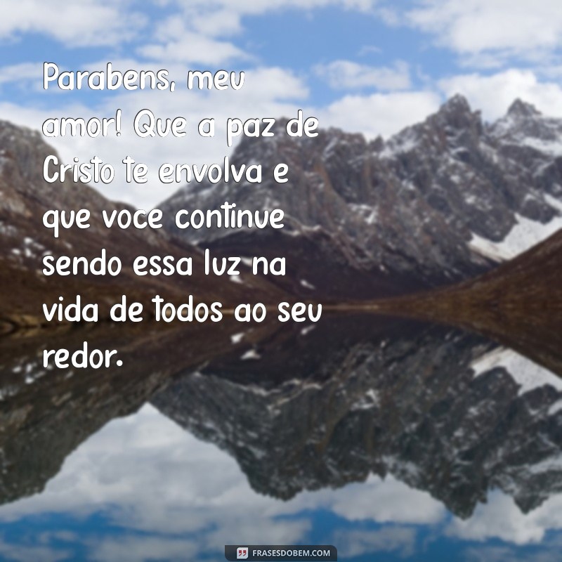 Mensagens Evangélicas Inspiradoras para Aniversário do Marido 