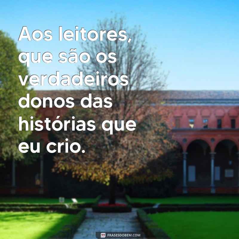 Descubra as melhores frases para dedicatória de livro e emocione seus leitores! 