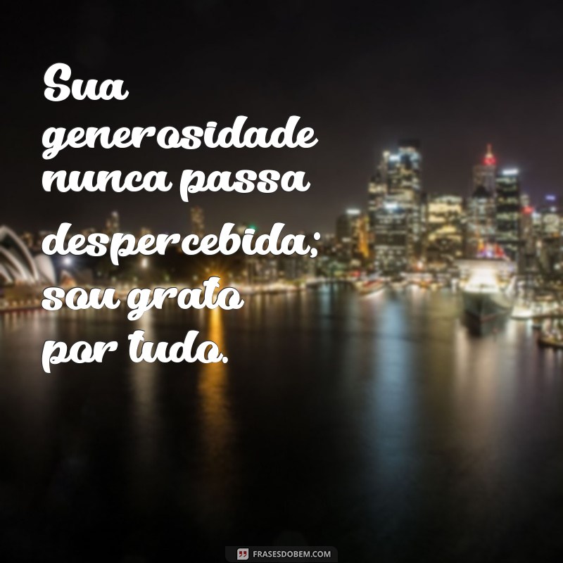 50 Frases Inspiradoras de Agradecimento para Expressar sua Gratidão 