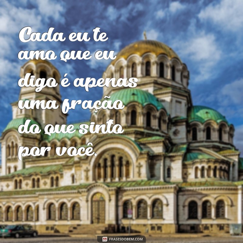 As Melhores Frases Românticas para Encantar sua Namorada 