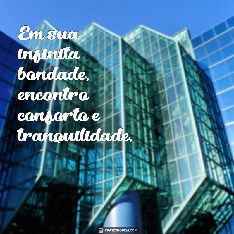 Frases Inspiradoras para Louvar e Agradecer a Deus 