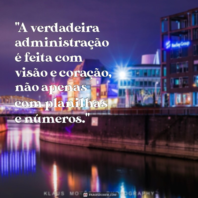 frases sobre administração 