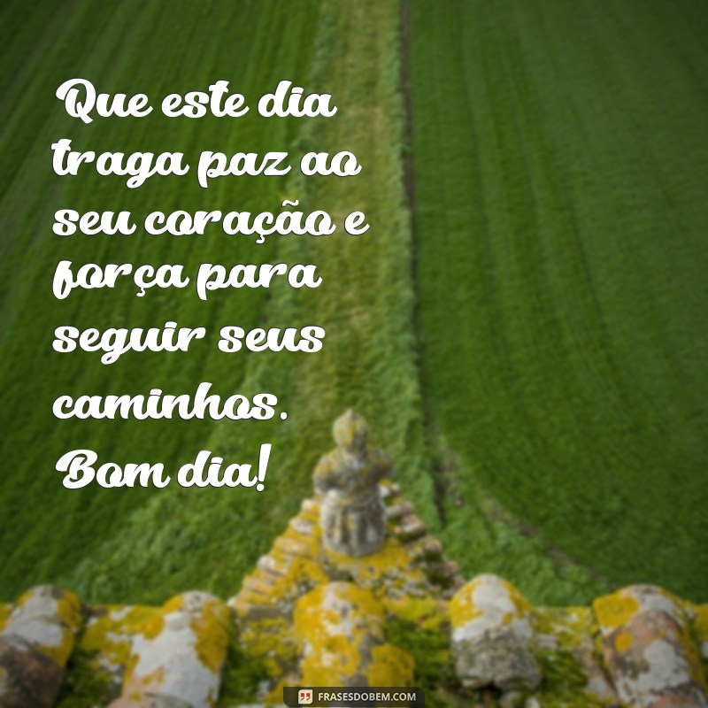 Mensagens Inspiradoras de Bom Dia para Iluminar Seu Dia 