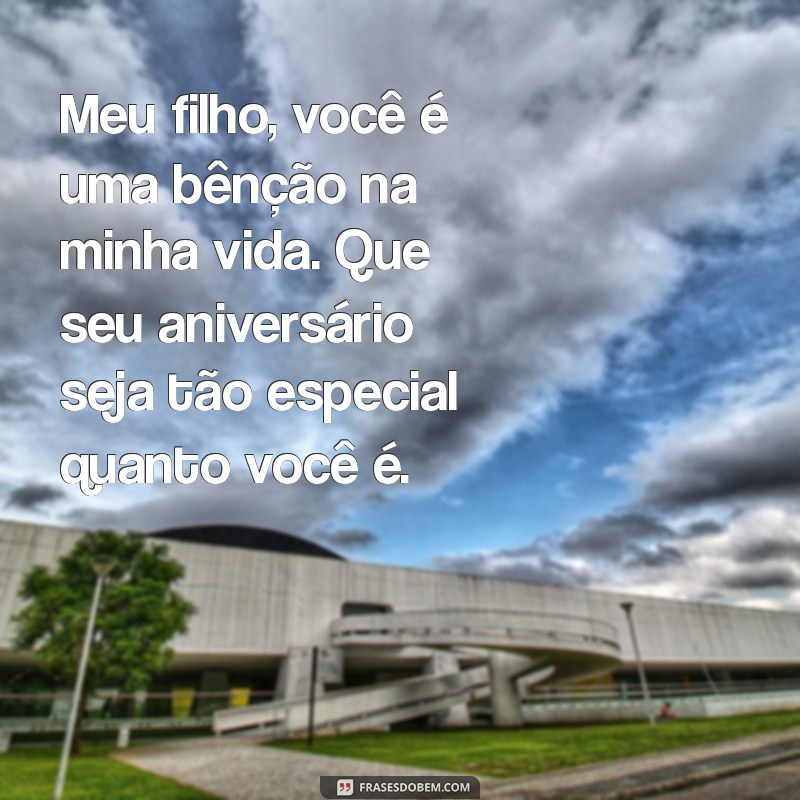 Mensagens Emocionantes para Aniversário do Filho: Celebre com Amor 