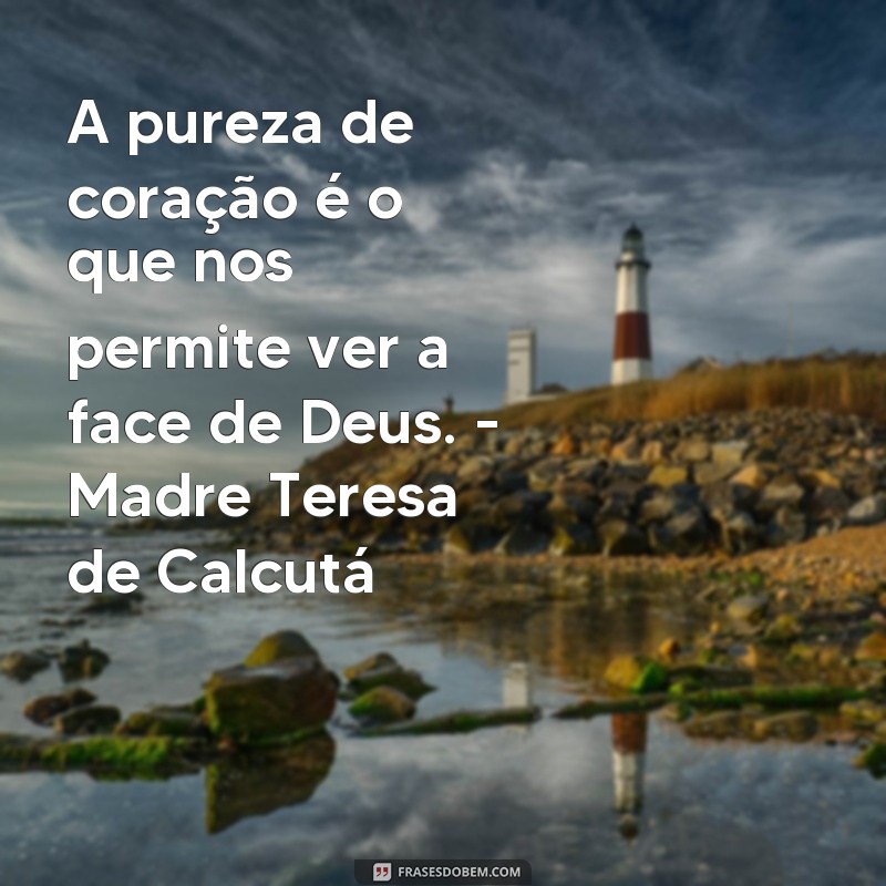 Conheça as inspiradoras frases de grandes homens de Deus para fortalecer sua fé 