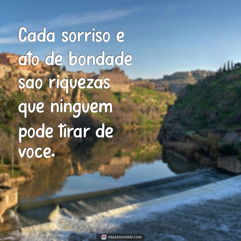 Descubra o Verdadeiro Valor: Frases que Refletem Você Só Vale o que Tem 