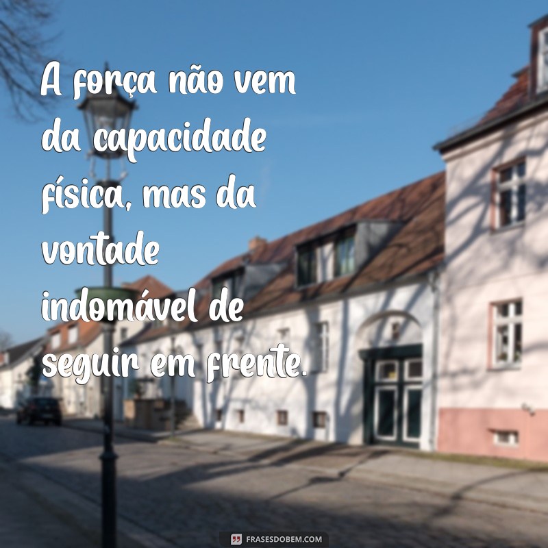 Frases Inspiradoras para Superar Dificuldades e Encontrar Força Interior 