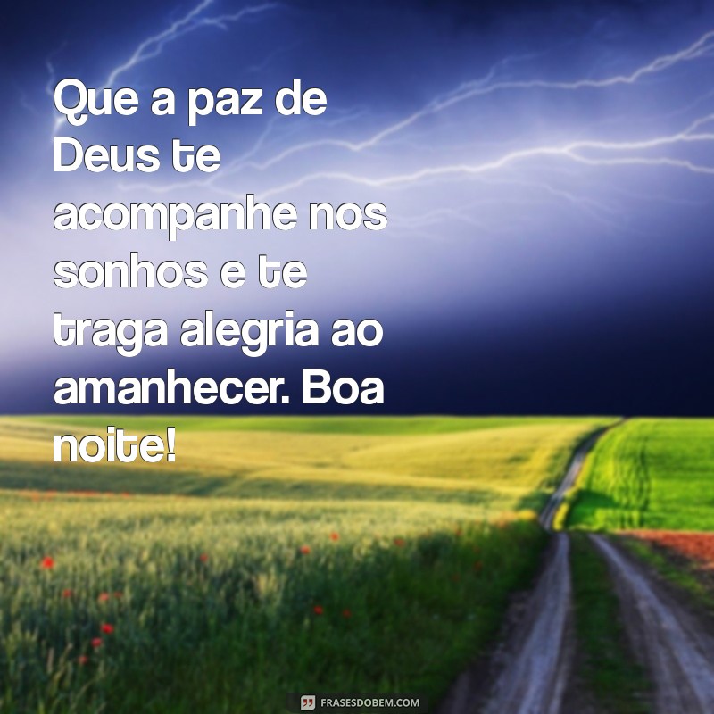 Boa Noite: Mensagens Inspiradoras com Deus no Coração 