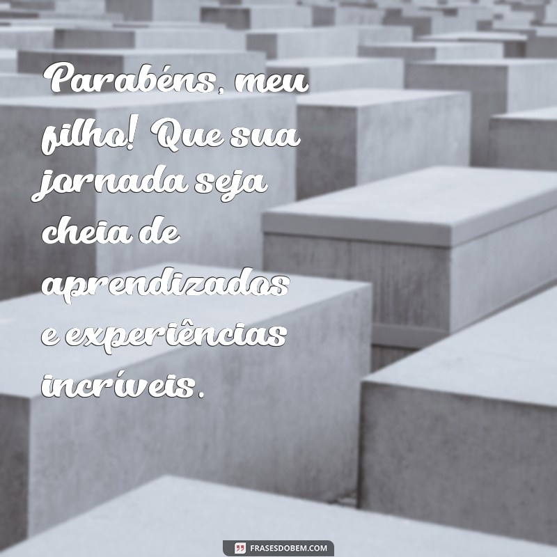 Mensagens Emocionantes de Parabéns para Celebrar o Aniversário do Seu Filho 