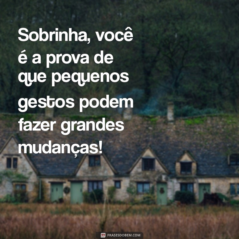 Frases Encantadoras para Celebrar sua Sobrinha Linda 